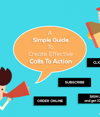 A Simple Guide To Create Effective Calls To Action