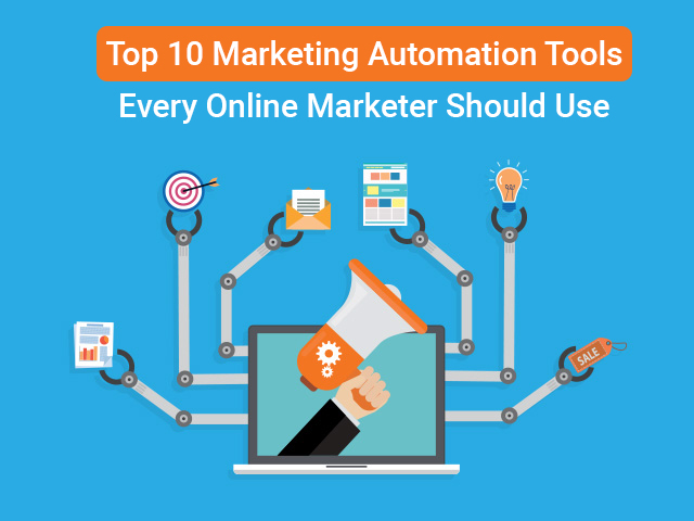 industrialisere fordøjelse Ydmyg Top 10 Marketing Automation Tools Every Online Marketer Should Use |  Digital Marketing Insights